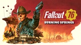 Fallout 76 Sorgenti Brucianti: tanta carne al fuoco, ma un po' troppo 'al sangue'