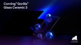 Corning presenta Gorilla Glass Ceramic 3 per i dispositivi pieghevoli