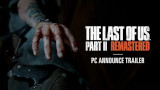 The Last of Us Parte II Remastered arriverà su PC il 3 aprile 2025