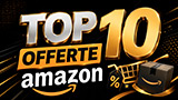 I 10 sconti TOP Amazon: 4 novit&agrave; che fanno risparmiare tanto, un deumidificatore e finalmente smartphone eccellenti che costano poco